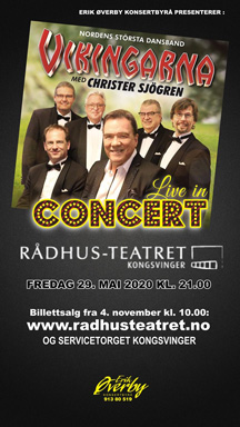 Fredag d. 29. maj 2020 kl. 21:00. Live in Concert. Rådhus-Teateret i Kongsvinger.